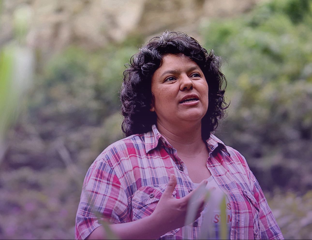 Berta Cáceres - Defensora ambiental y de derechos indígenas