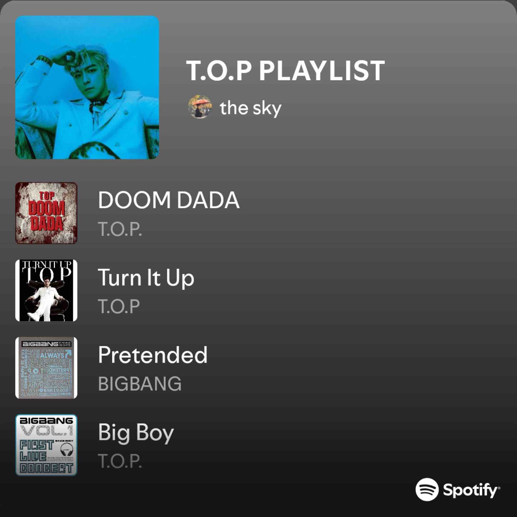 T.O.P PLAYLIST - Spotify