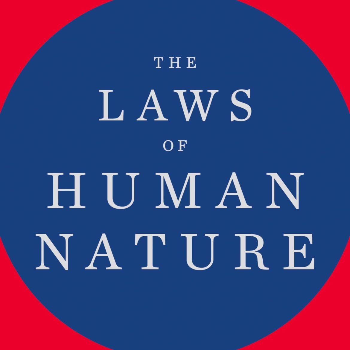 The Laws of Human Nature - Robert Greene · 2019