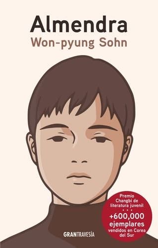 Almendra (Spanish Edition) - Won-pyung Sohn · 2022