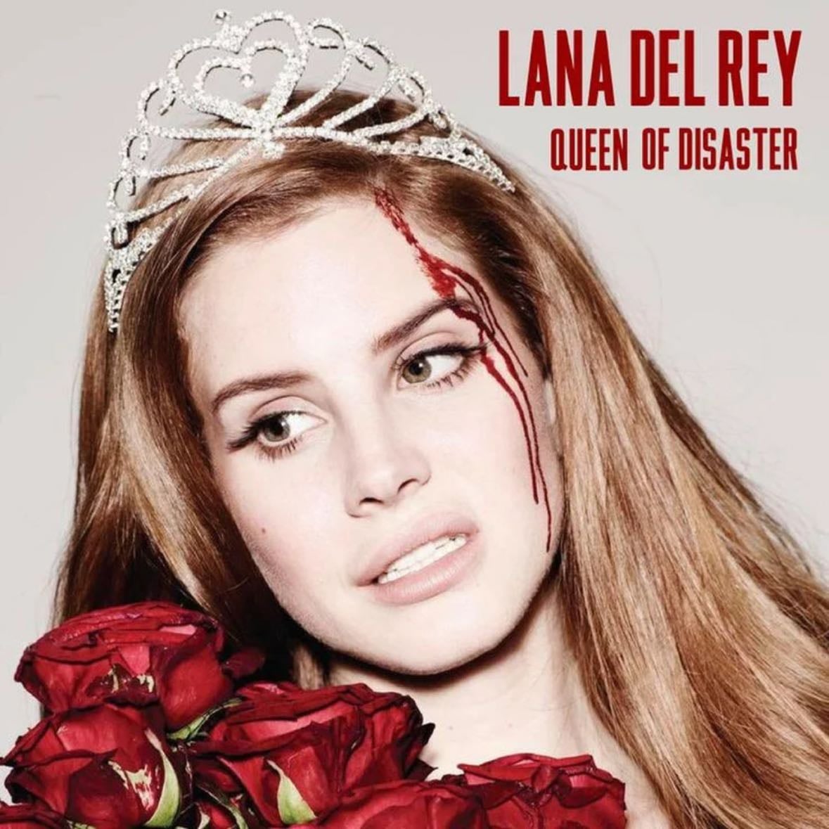 Queen of Disaster - Lana Del Rey - Playlist