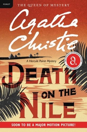 Death on the Nile: A Hercule Poirot Mystery (Hercule Poirot Mysteries, 17) - Agatha Christie 路 2011