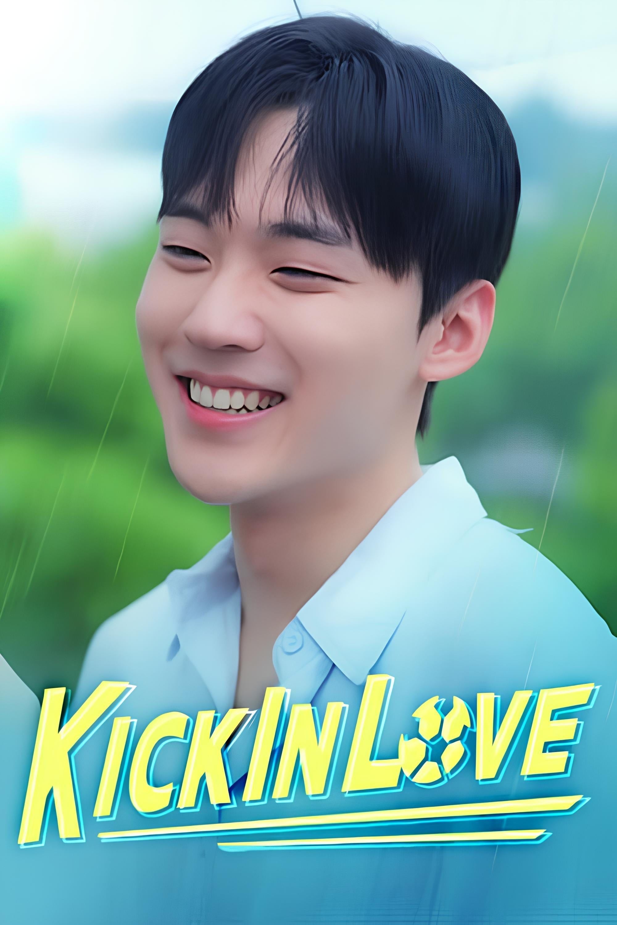 Kick in Love - 2025