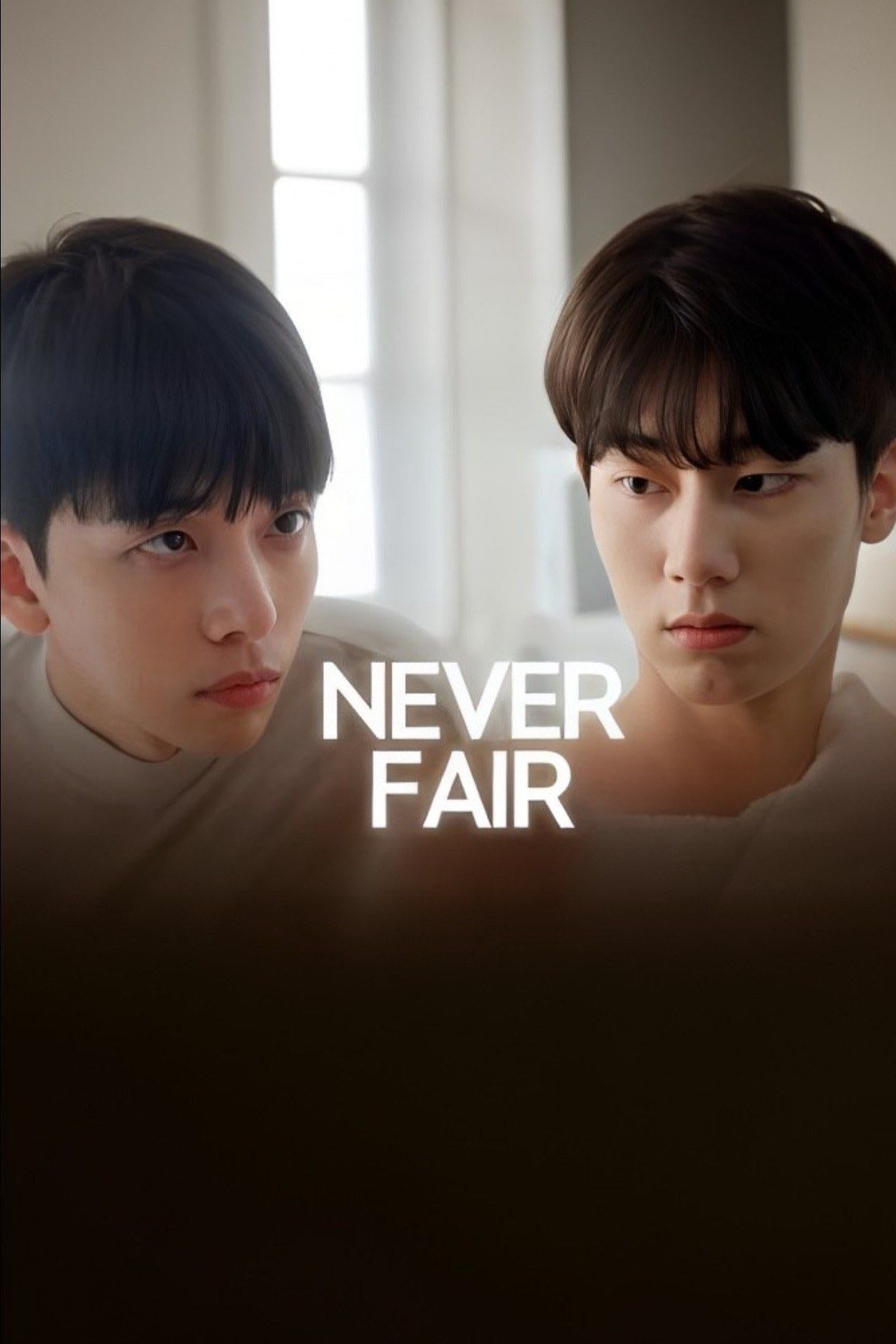 Never Fair - 2025