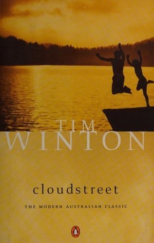 Cloudstreet - Tim Winton · 1998