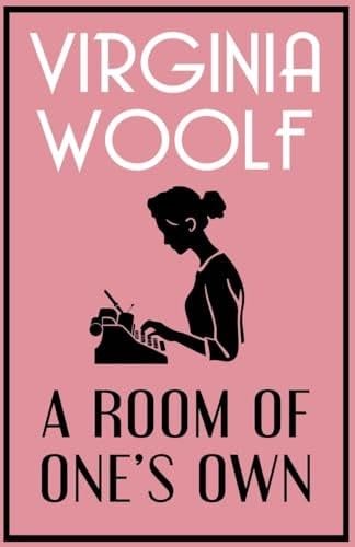 A Room of One’s Own - Virginia Woolf · 2025