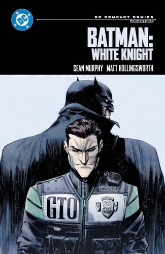 Batman: White Knight: DC Compact Comics Edition - Sean Murphy · 2026
