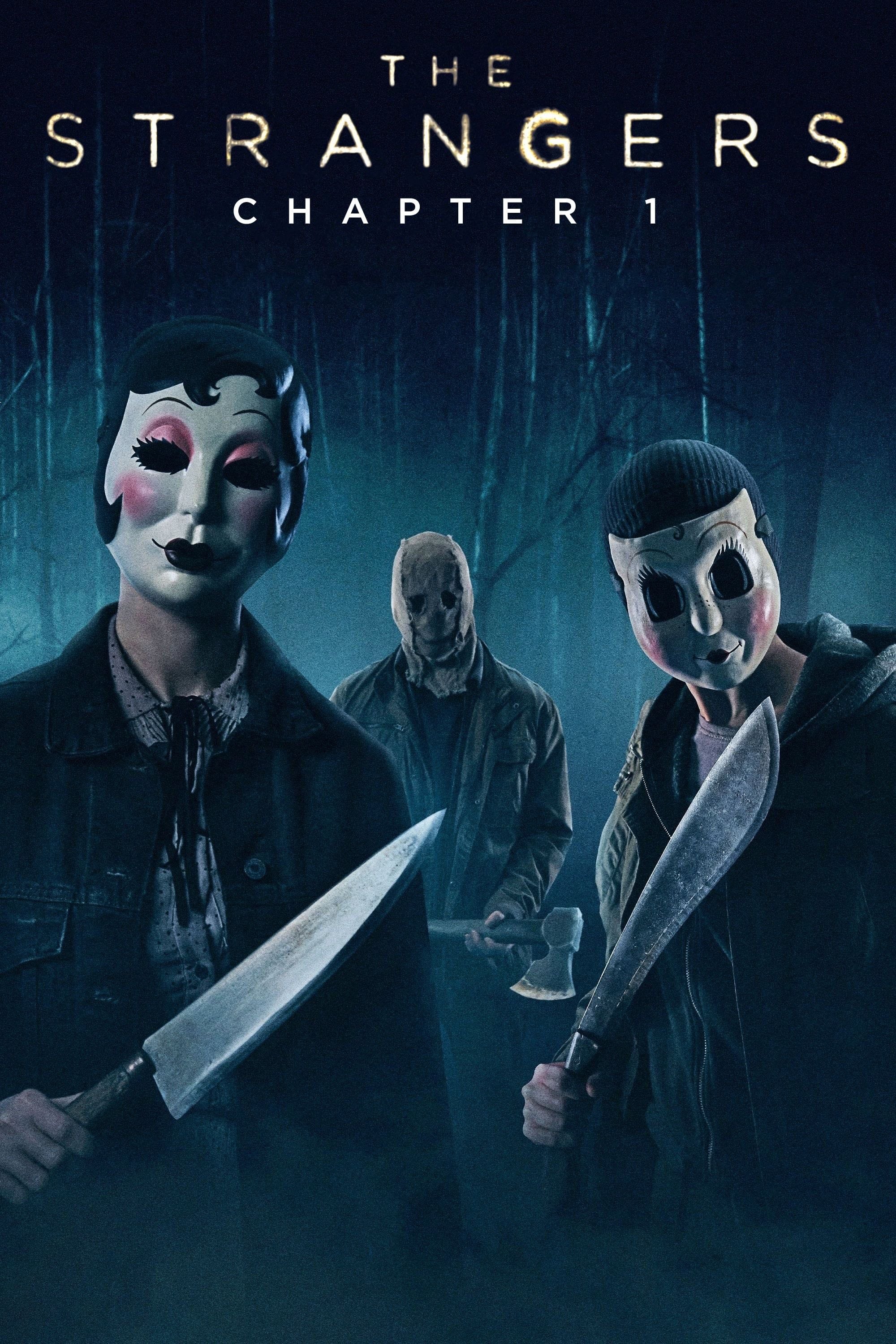 The Strangers: Chapter 1 - Renny Harlin · 2024