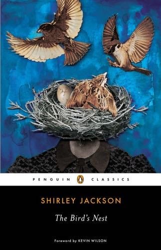 The Bird's Nest - Shirley Jackson · 2014