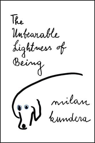 The Unbearable Lightness of Being - Milan Kundera · 2023