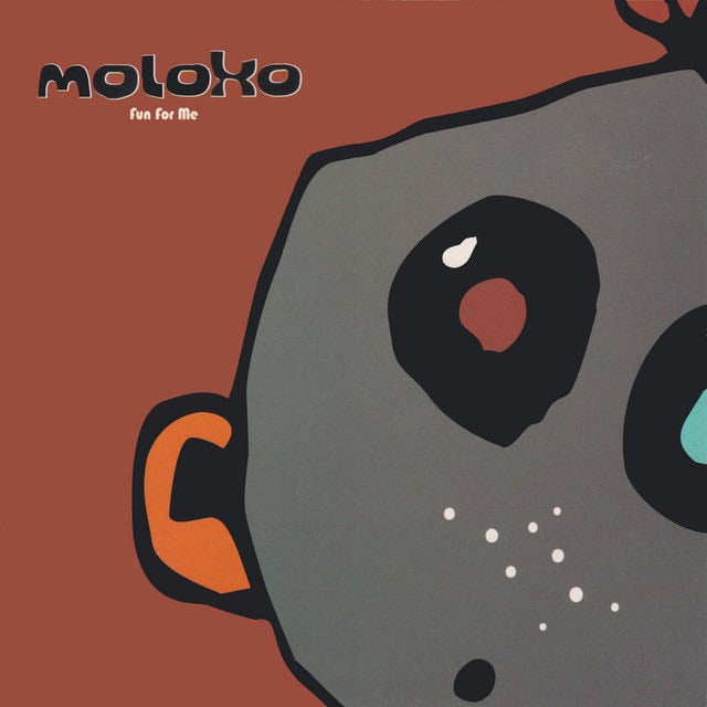 Fun for Me (Radio Edit) - Song · Moloko
