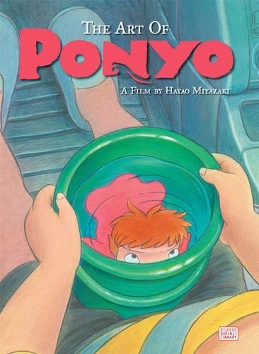 The Art of Ponyo - Hayao Miyazaki · 2013