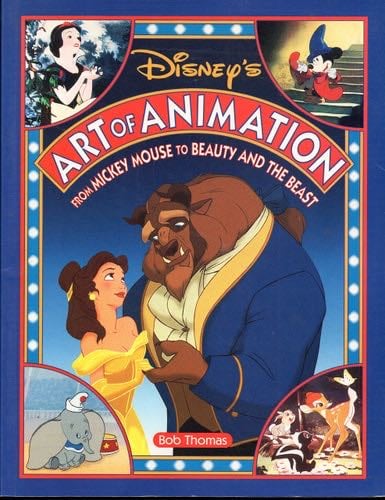 Disney''s Art of Animation: From Mickey Mouse to Beauty and the Beast - Bob Thomas · 1900