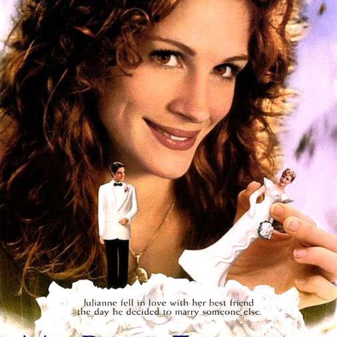 My Best Friend's Wedding - P.J. Hogan · 1997