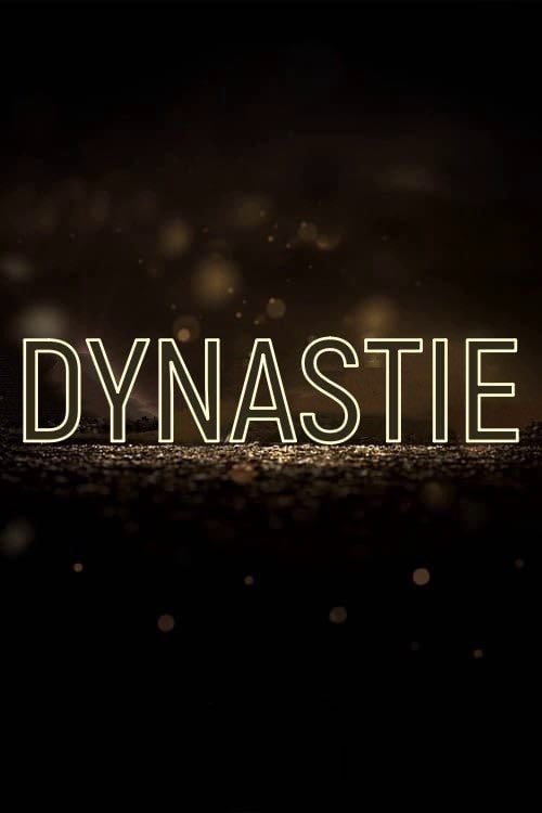 Dynastie - Sallie Patrick, Stephanie Savage, Josh Schwartz · 2017