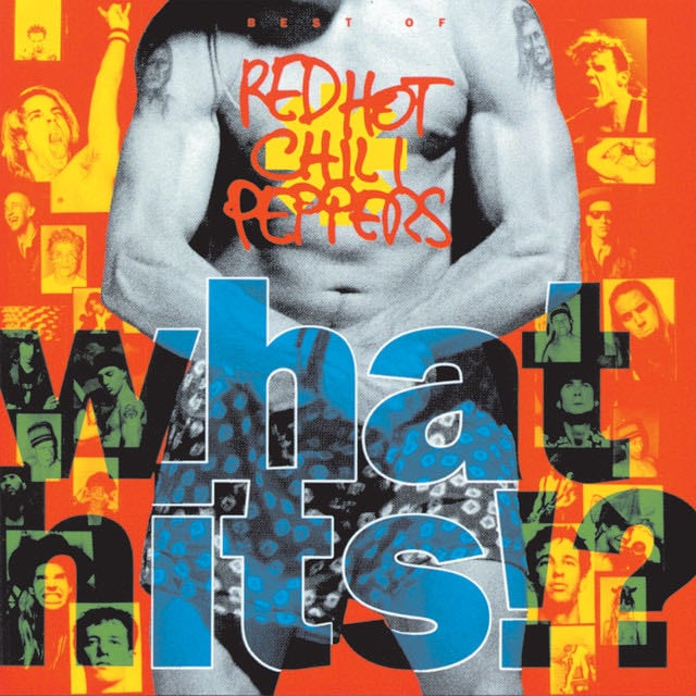 What Hits!? - Album · Red Hot Chili Peppers