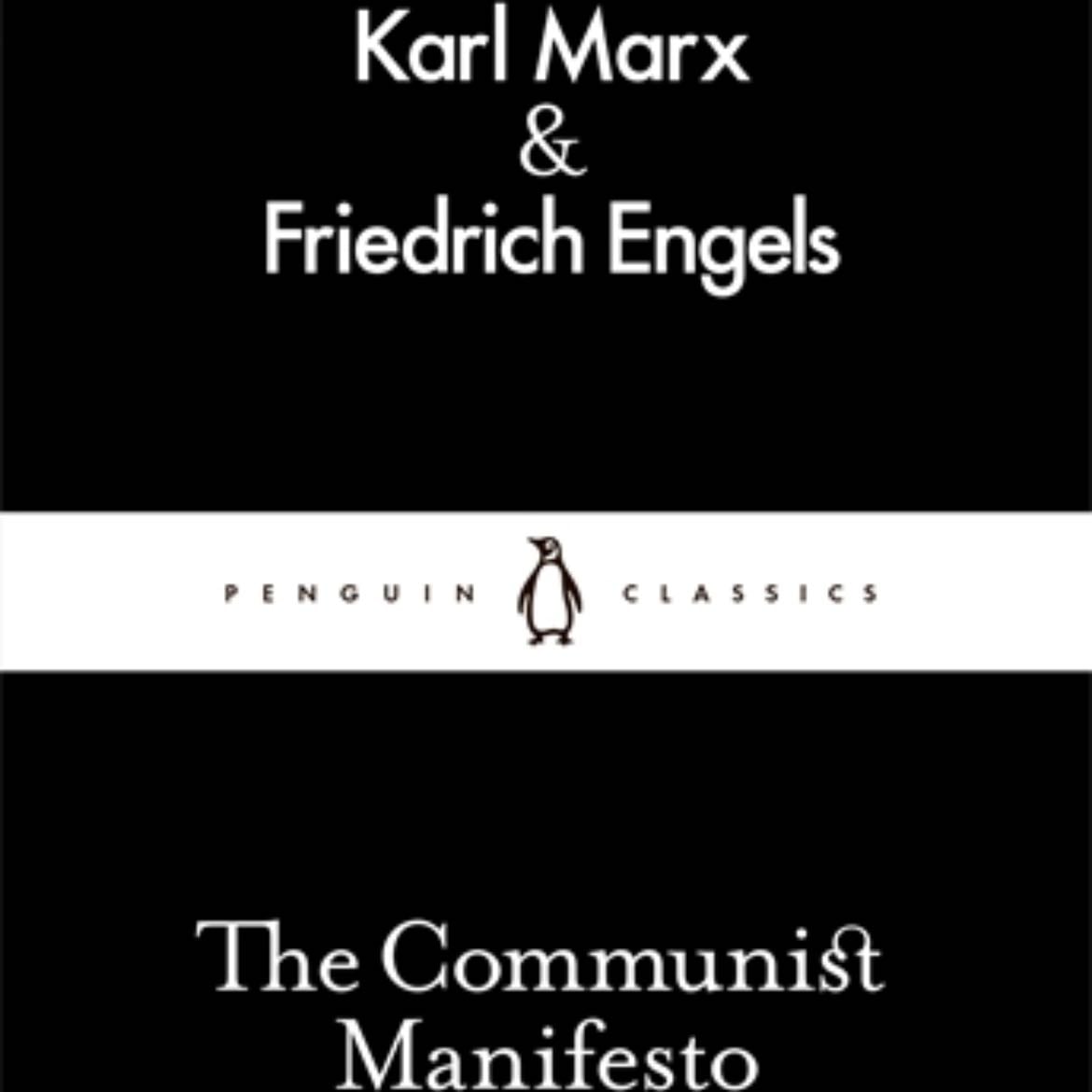 The Communist Manifesto - Karl Marx, Friedrich Engels