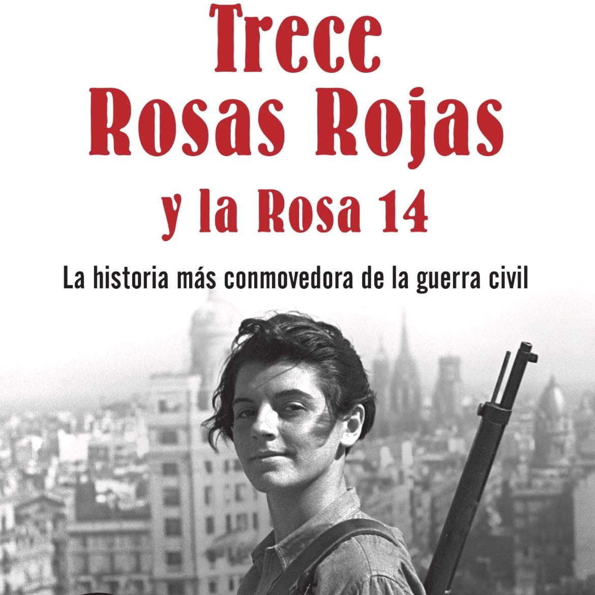 Trece Rosas Rojas y la Rosa 14 - Carlos Fonseca