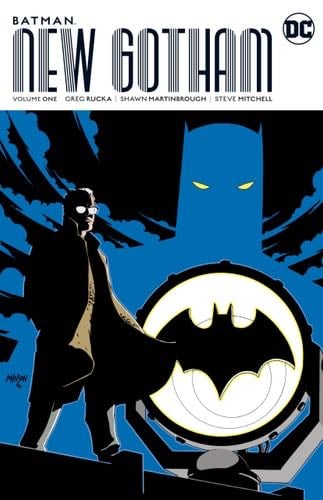 Batman: New Gotham - Greg Rucka