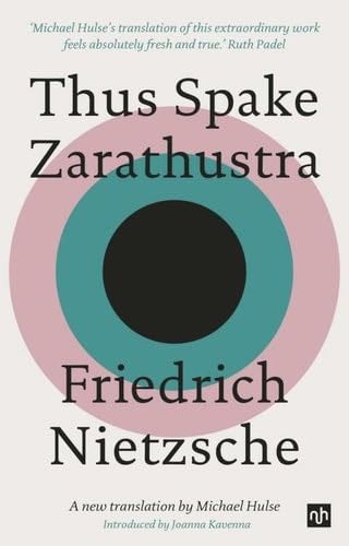 Thus Spake Zarathustra: A Book for All and None - Friedrich Nietzsche · 2022