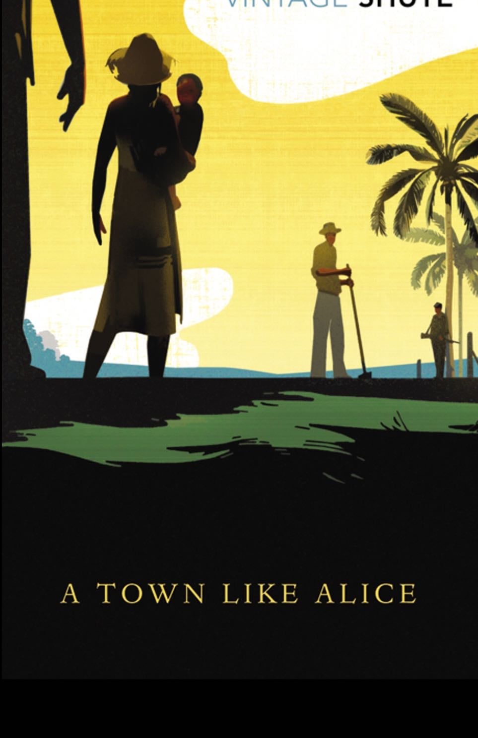 A Town Like Alice - Nevil Shute · 2010