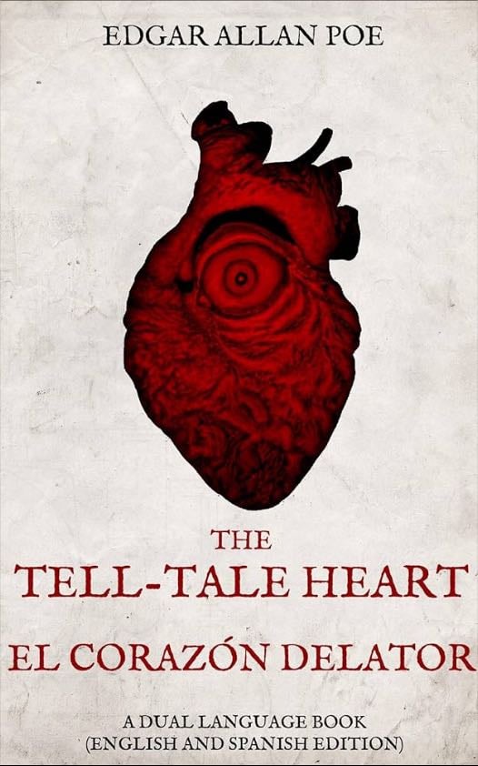El Corazón Delator - Edgar Allan Poe