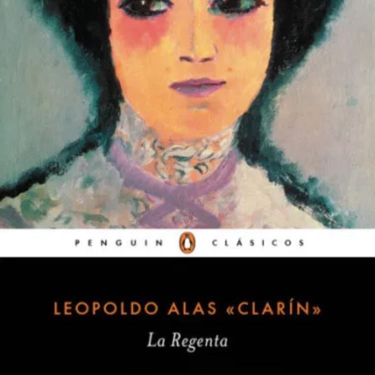 La Regenta - Leopoldo Alas · 1985