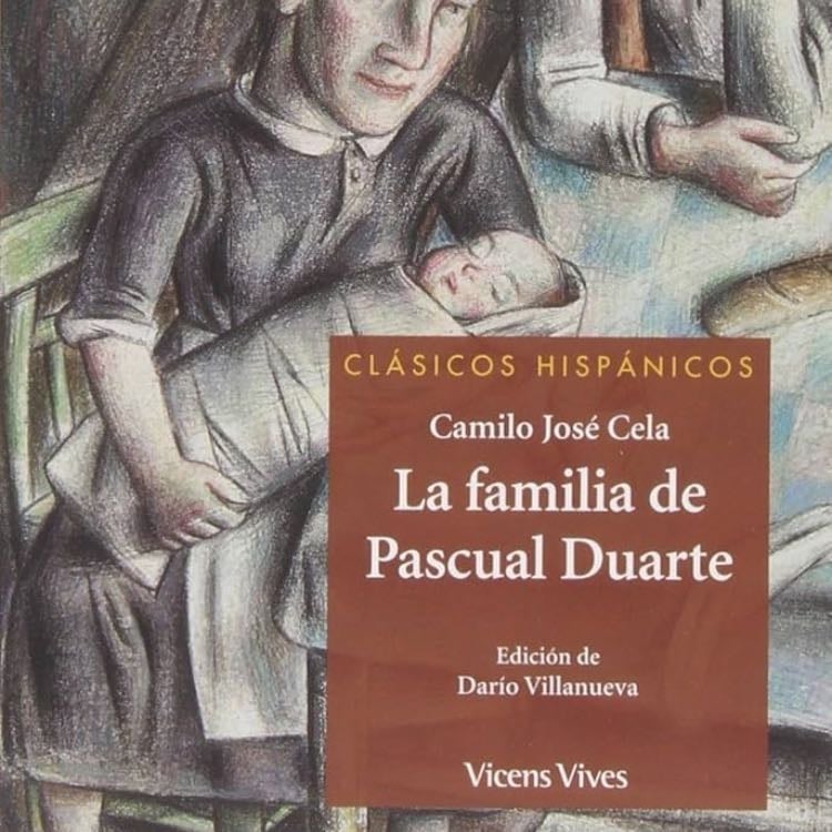 La Familia De Pascual Duarte - Camilo Jose Cela · 2001