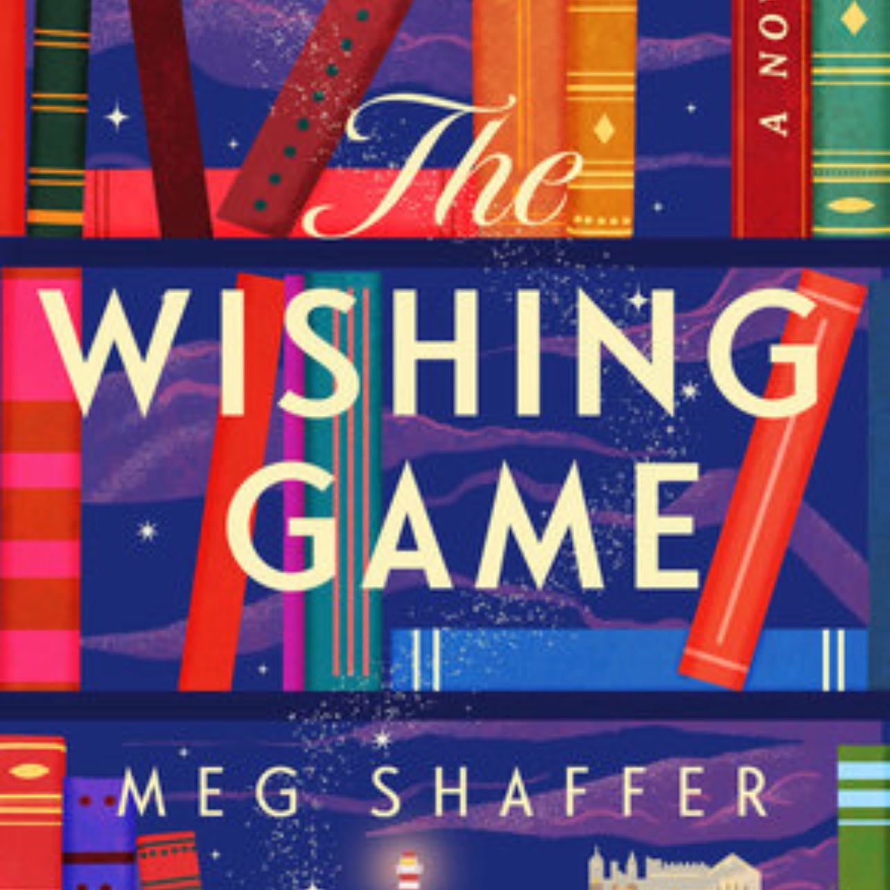 The Wishing Game - Meg Shaffer · 2023