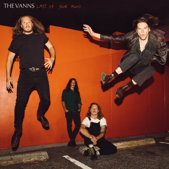 Last Of Your Kind - Album · The Vanns