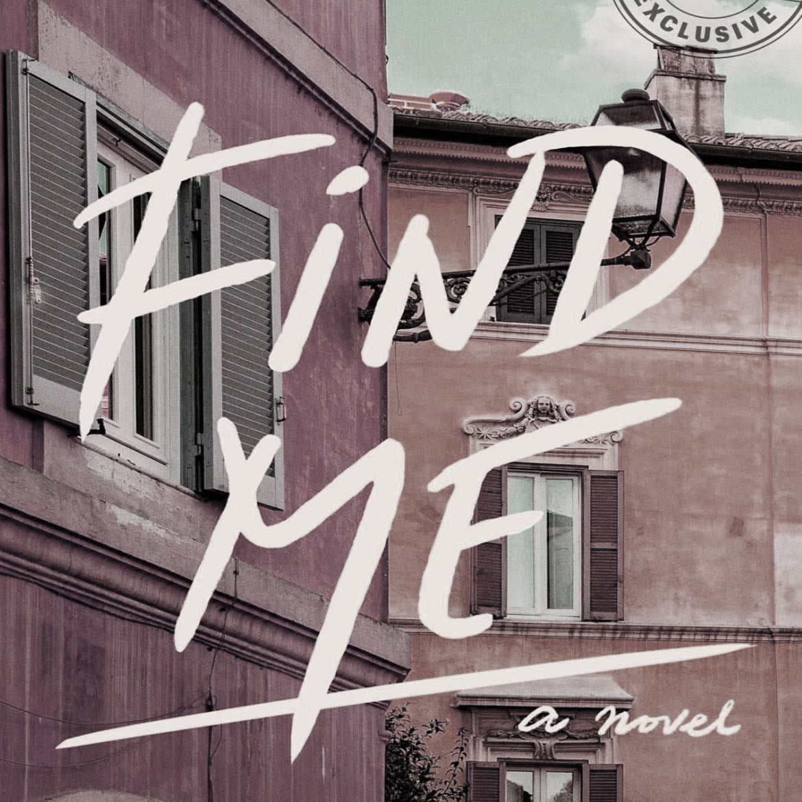 find me - André Aciman · 2020