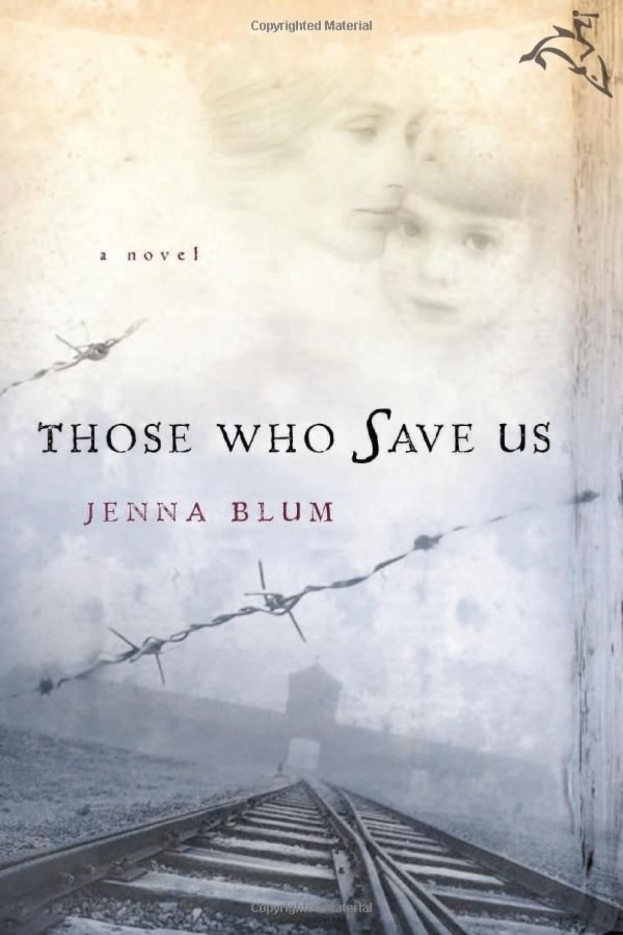 Those who Save Us - Jenna Blum