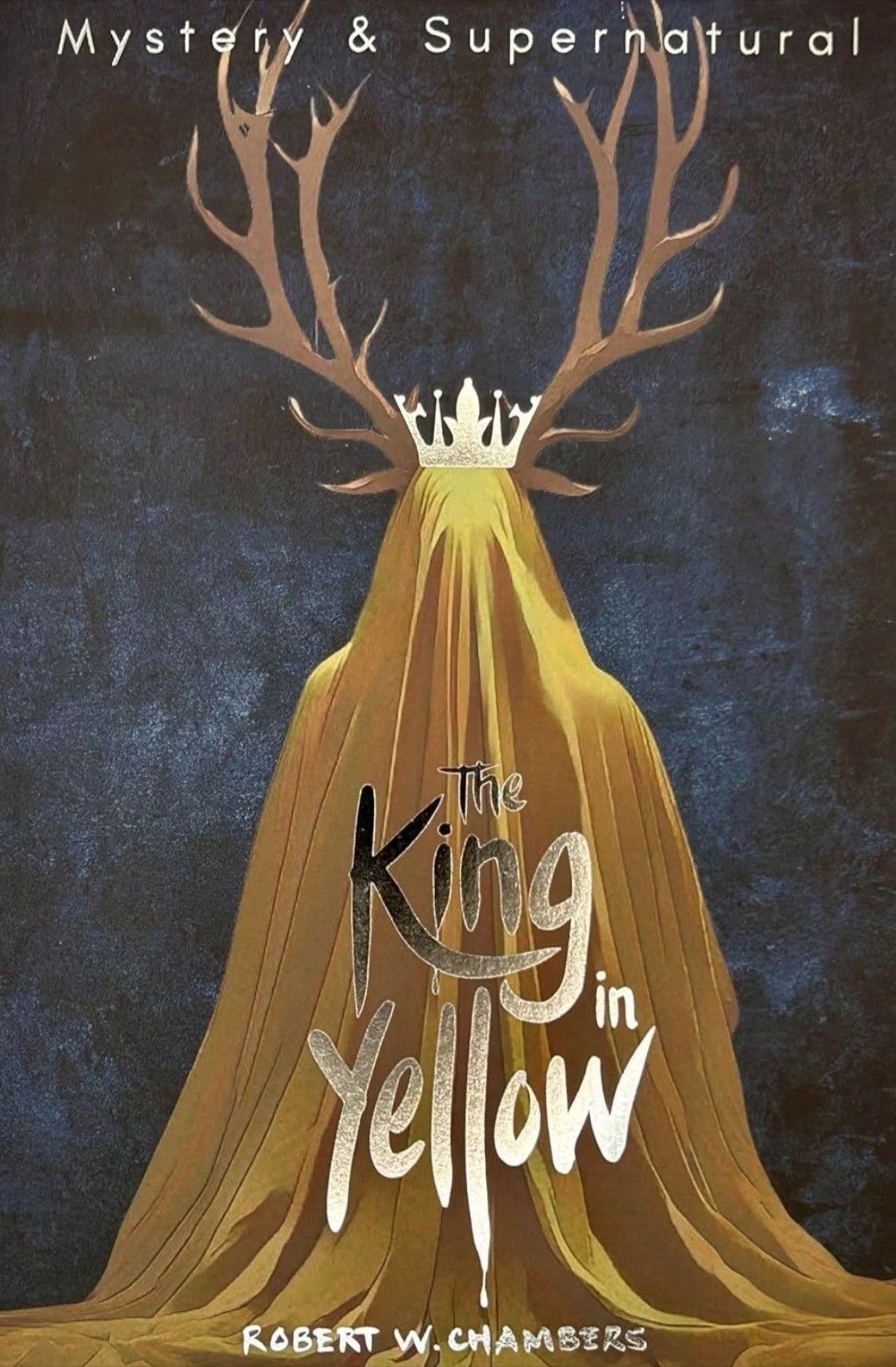 The King in Yellow - Robert W. Chambers