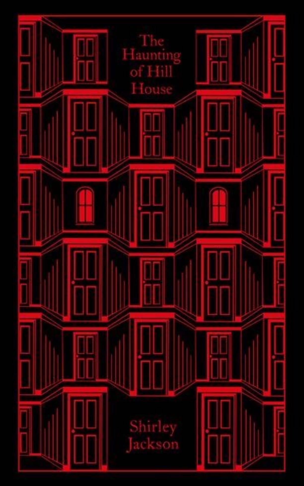 The Haunting of Hill House - Shirley Jackson