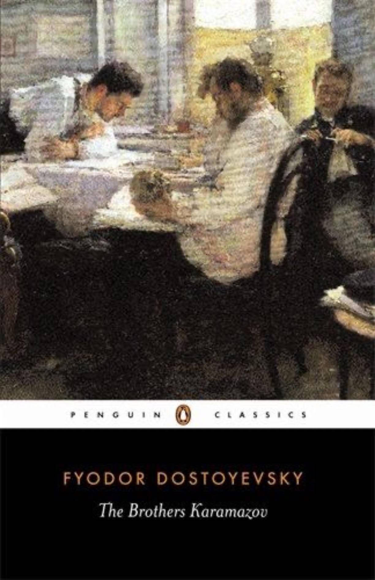 The Brothers Karamazov - Fyodor Dostoevsky