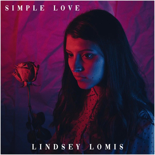 Simple Love - Song · Lindsey Lomis