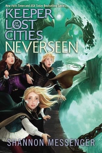 Neverseen (4) (Keeper of the Lost Cities) - Shannon Messenger · 2016