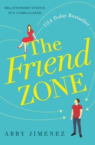The Friend Zone - Abby Jimenez · 2019