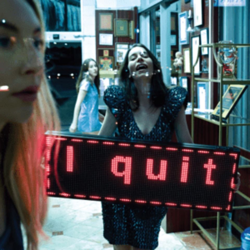 I quit- HAIM