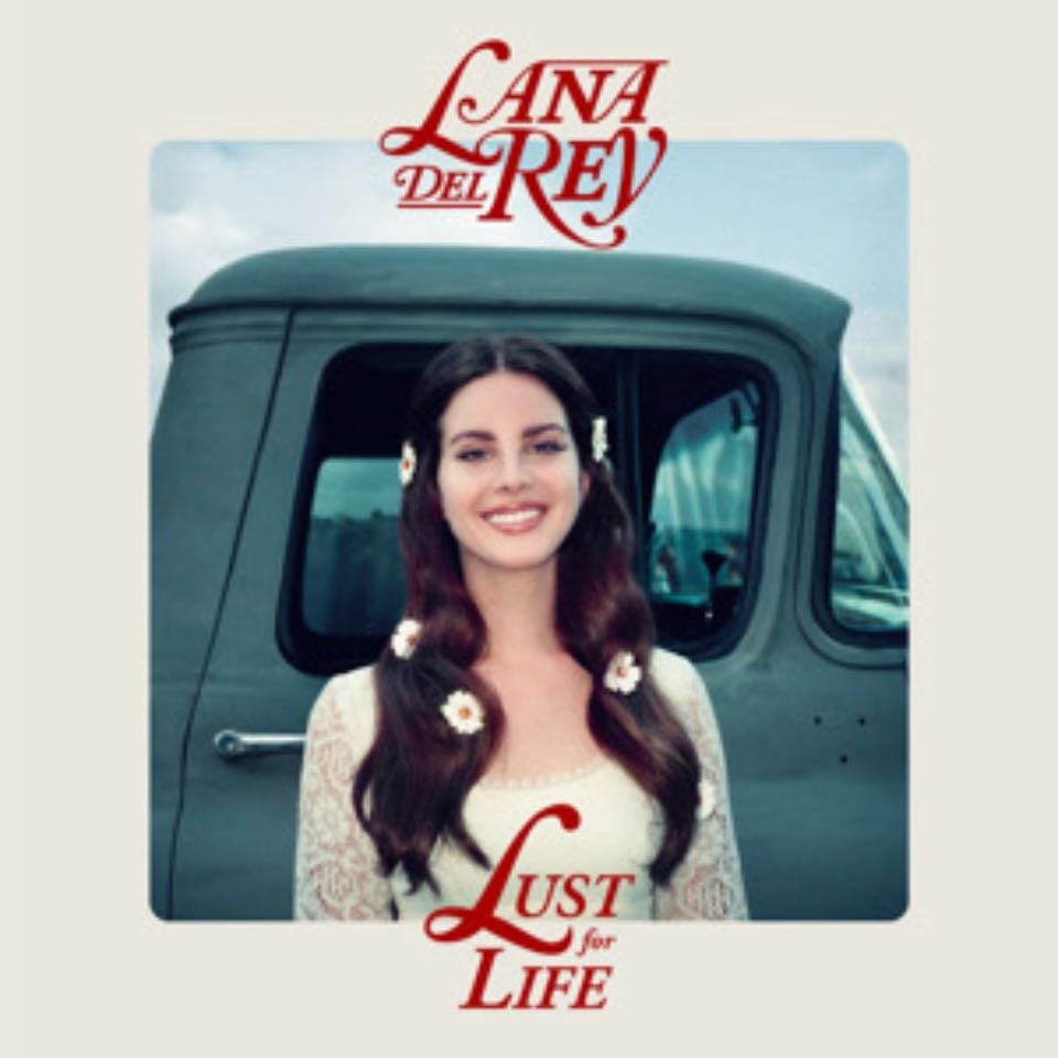 lust for life- lana del rey