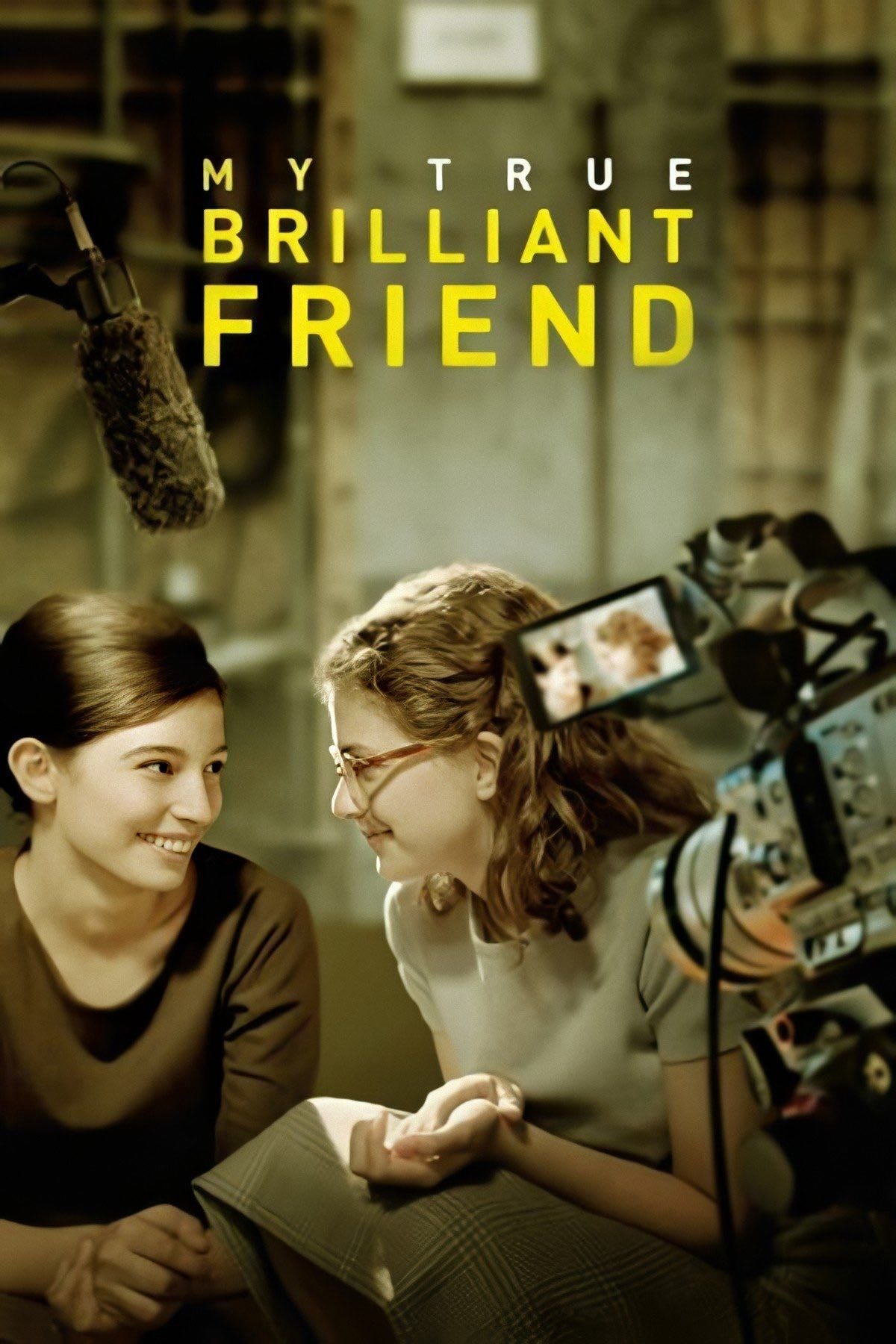 My True Brilliant Friend - Clarissa Cappellani · 2018