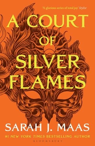 A Court of Silver Flames - Sarah J. Maas · 2021