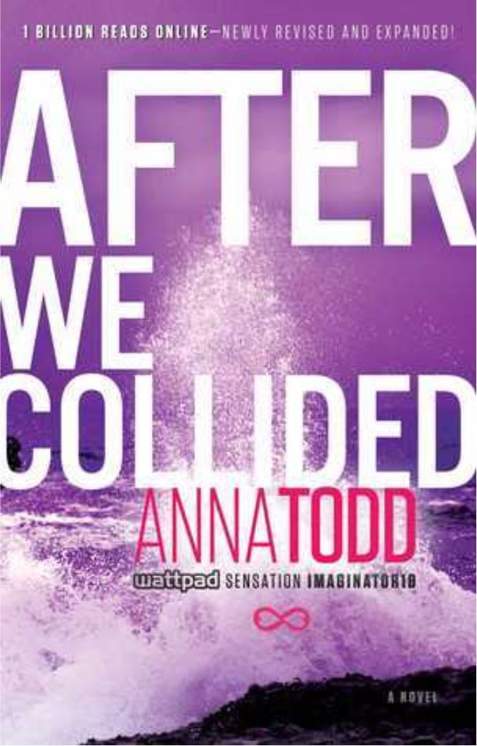 After We Collided - Anna Todd · 2014