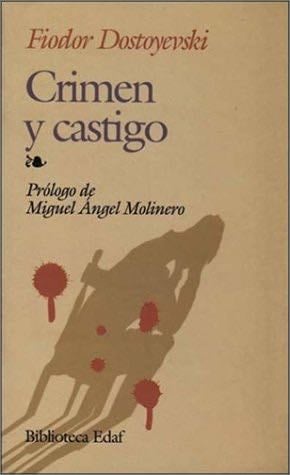 Crimen y castigo - Fiodor Dostoyevski · 2006