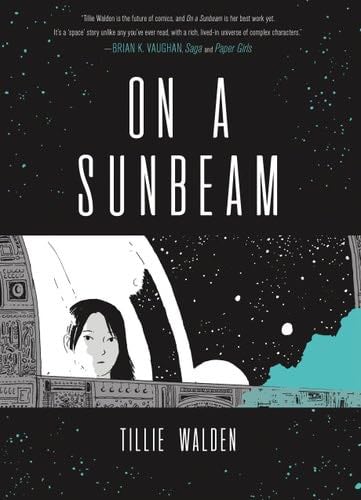 On a Sunbeam - Tillie Walden · 2018