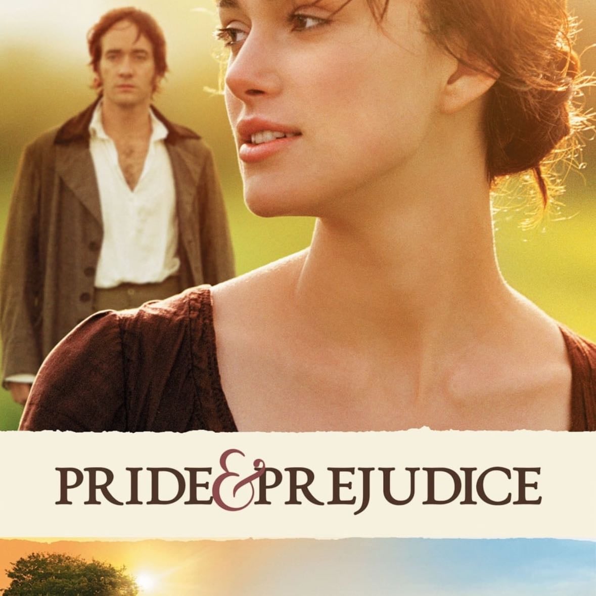 Pride & Prejudice - Joe Wright · 2005