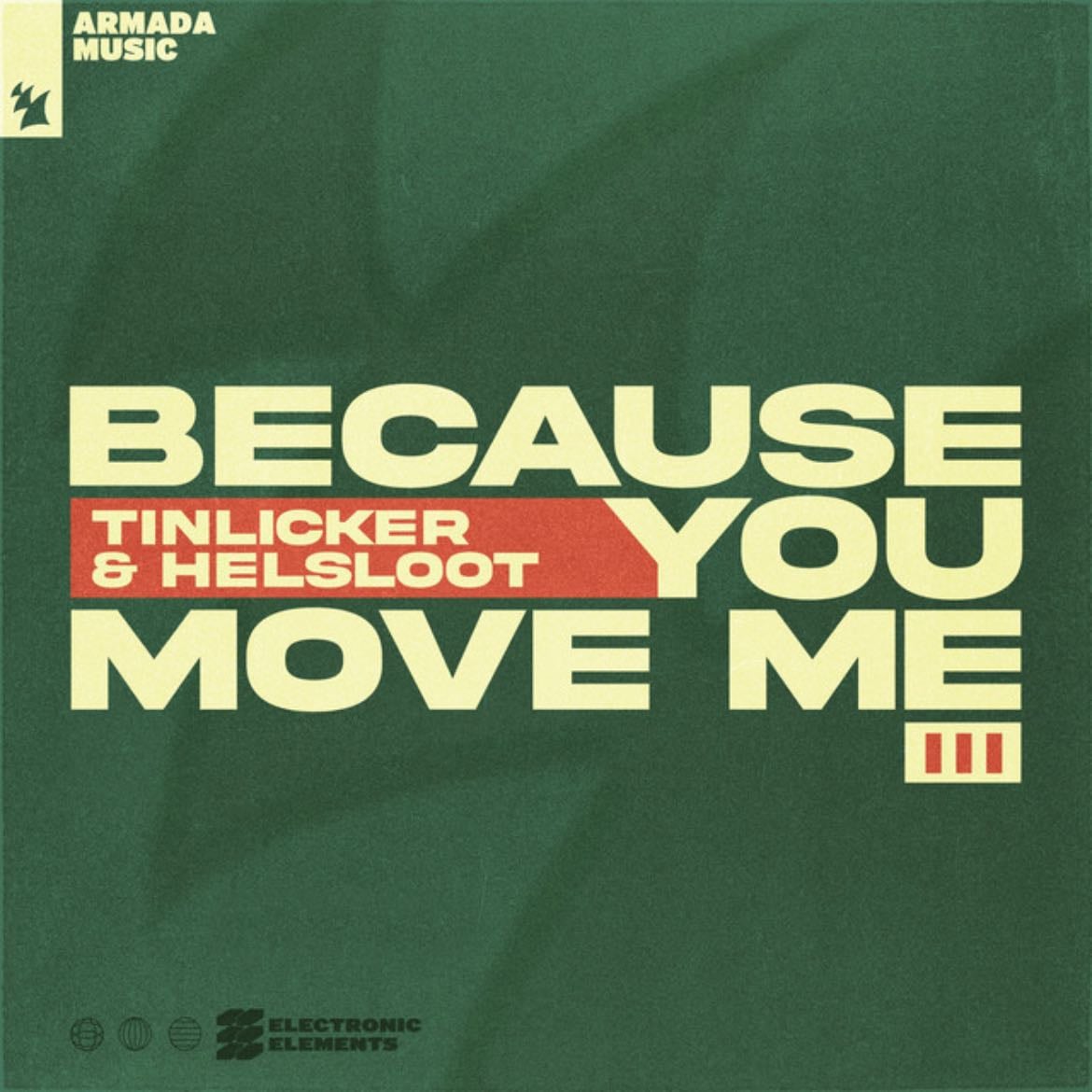 Because You Move Me - Song · Tinlicker, Helsloot