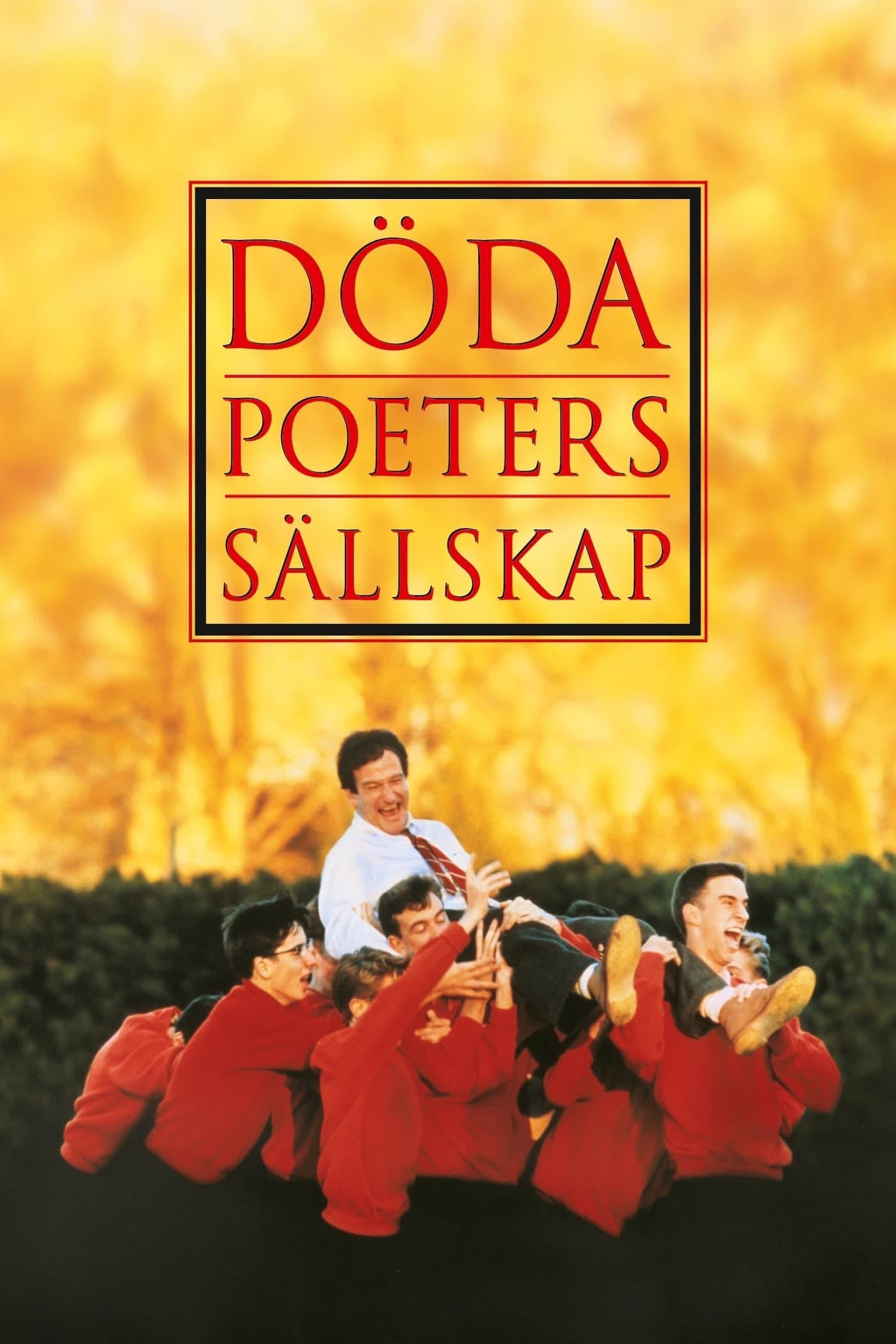 Dead poets society - Peter Weir · 1989