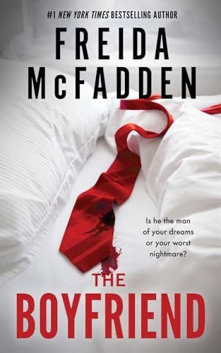 The Boyfriend - Freida McFadden · 2024