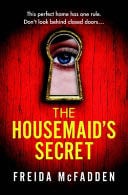 The Housemaid's Secret - Freida McFadden · 2023